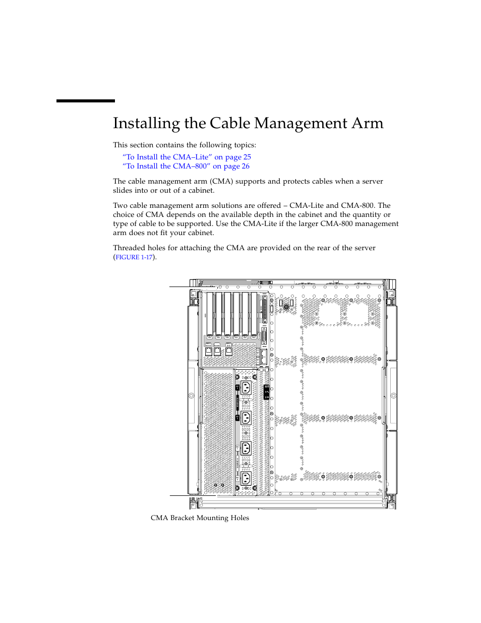 Installing the cable management arm, Figure 1-17, Cma bracket mounting holes | Link active gbit link active gbit, Upper bracket holes lower bracket holes | Sun Microsystems SERVER 1290 User Manual | Page 36 / 76