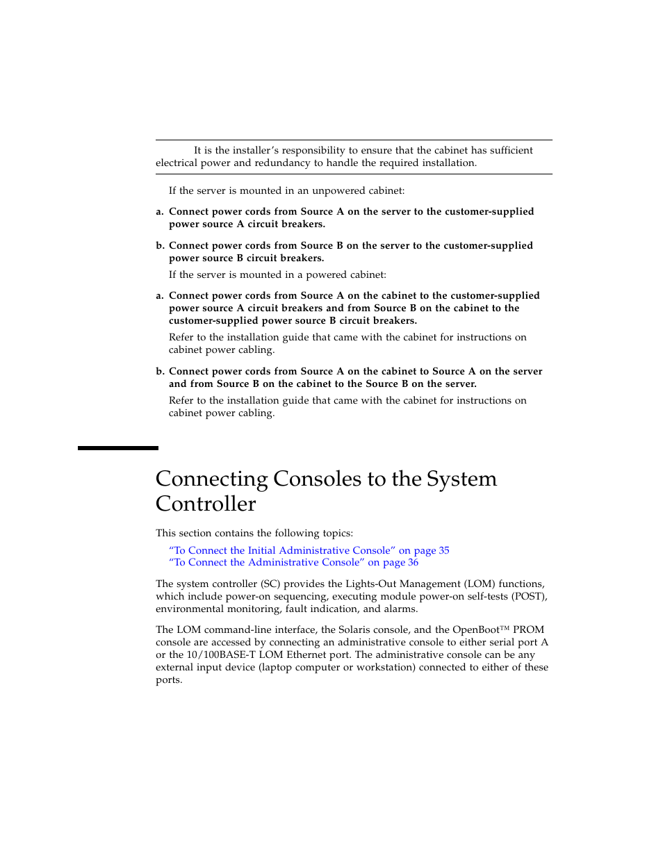 Connecting consoles to the system controller | Sun Microsystems SERVER 1290 User Manual | Page 46 / 76