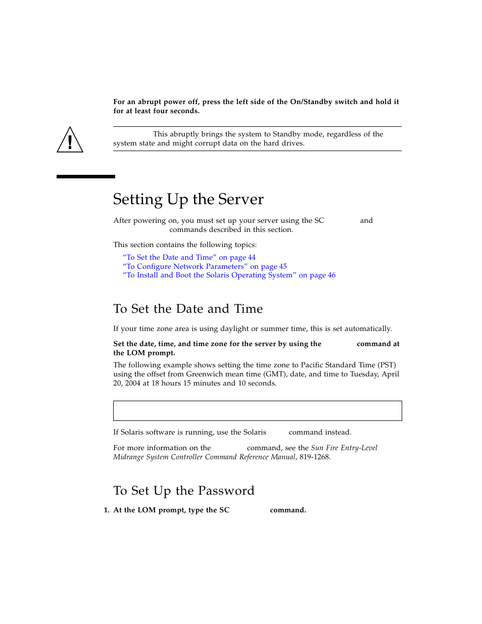 Setting up the server, To set the date and time, To set up the password | Sun Microsystems SERVER 1290 User Manual | Page 56 / 76