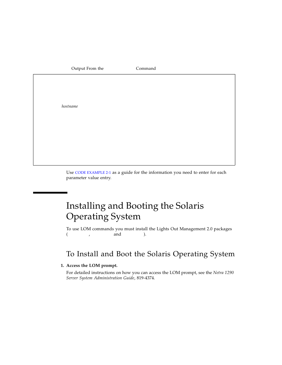 To install and boot the solaris operating system | Sun Microsystems SERVER 1290 User Manual | Page 58 / 76
