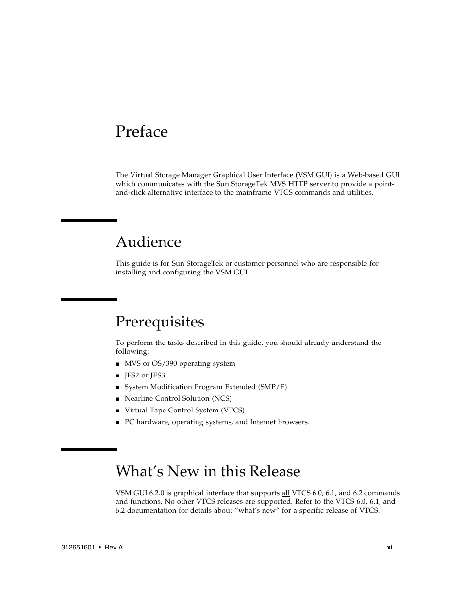 Preface, Audience, Prerequisites | What’s new in this release, Preface x, Prerequisites x, What’s new in this release x | Sun Microsystems SUN STORAGETEK VSM GUI User Manual | Page 13 / 68