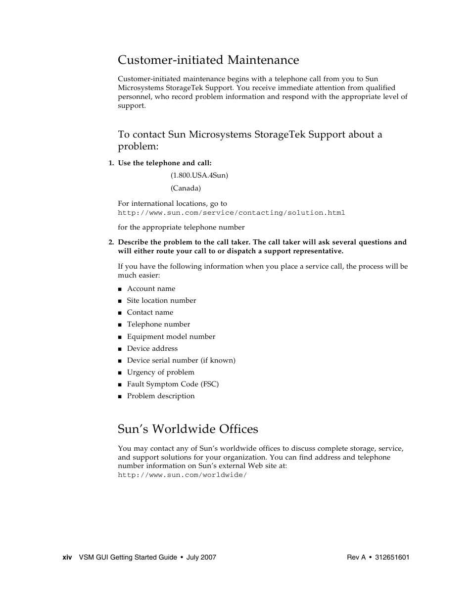 Customer-initiated maintenance, Sun’s worldwide offices | Sun Microsystems SUN STORAGETEK VSM GUI User Manual | Page 16 / 68