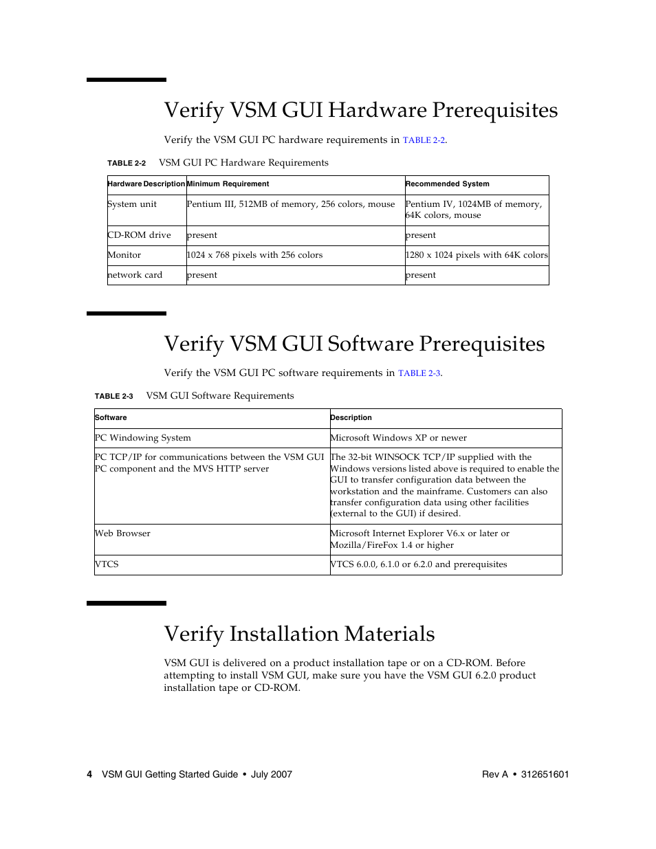 Verify vsm gui hardware prerequisites, Verify vsm gui software prerequisites, Verify installation materials | Verify vsm gui hardware prerequisites 4, Table 2-2, Table 2-3 | Sun Microsystems SUN STORAGETEK VSM GUI User Manual | Page 22 / 68