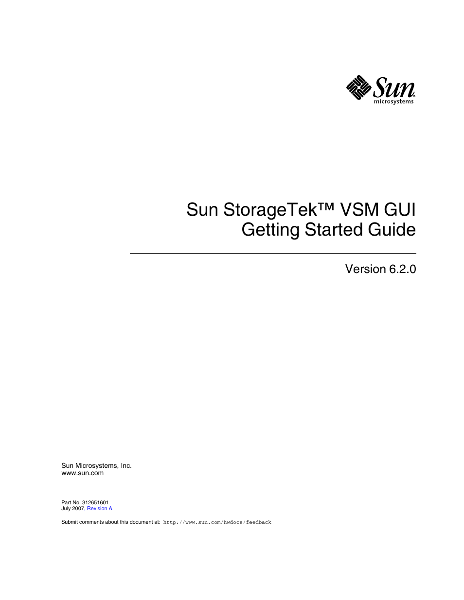 Sun storagetek™ vsm gui getting started guide, Version 6.2.0 | Sun Microsystems SUN STORAGETEK VSM GUI User Manual | Page 3 / 68