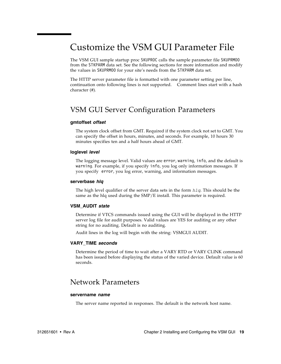 Customize the vsm gui parameter file, Vsm gui server configuration parameters, Network parameters | Customize the vsm gui parameter file 19, Network parameters 19 | Sun Microsystems SUN STORAGETEK VSM GUI User Manual | Page 37 / 68