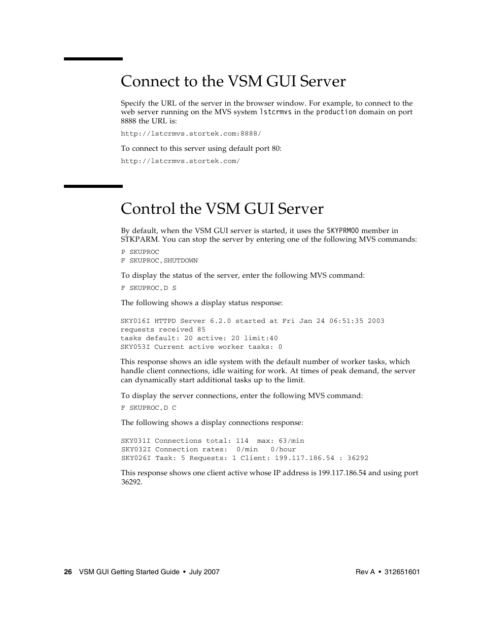 Connect to the vsm gui server, Control the vsm gui server | Sun Microsystems SUN STORAGETEK VSM GUI User Manual | Page 44 / 68