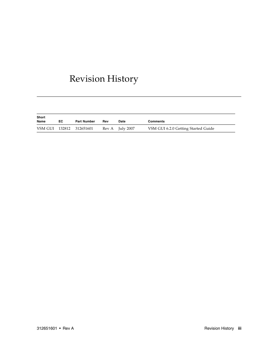 Revision history | Sun Microsystems SUN STORAGETEK VSM GUI User Manual | Page 5 / 68