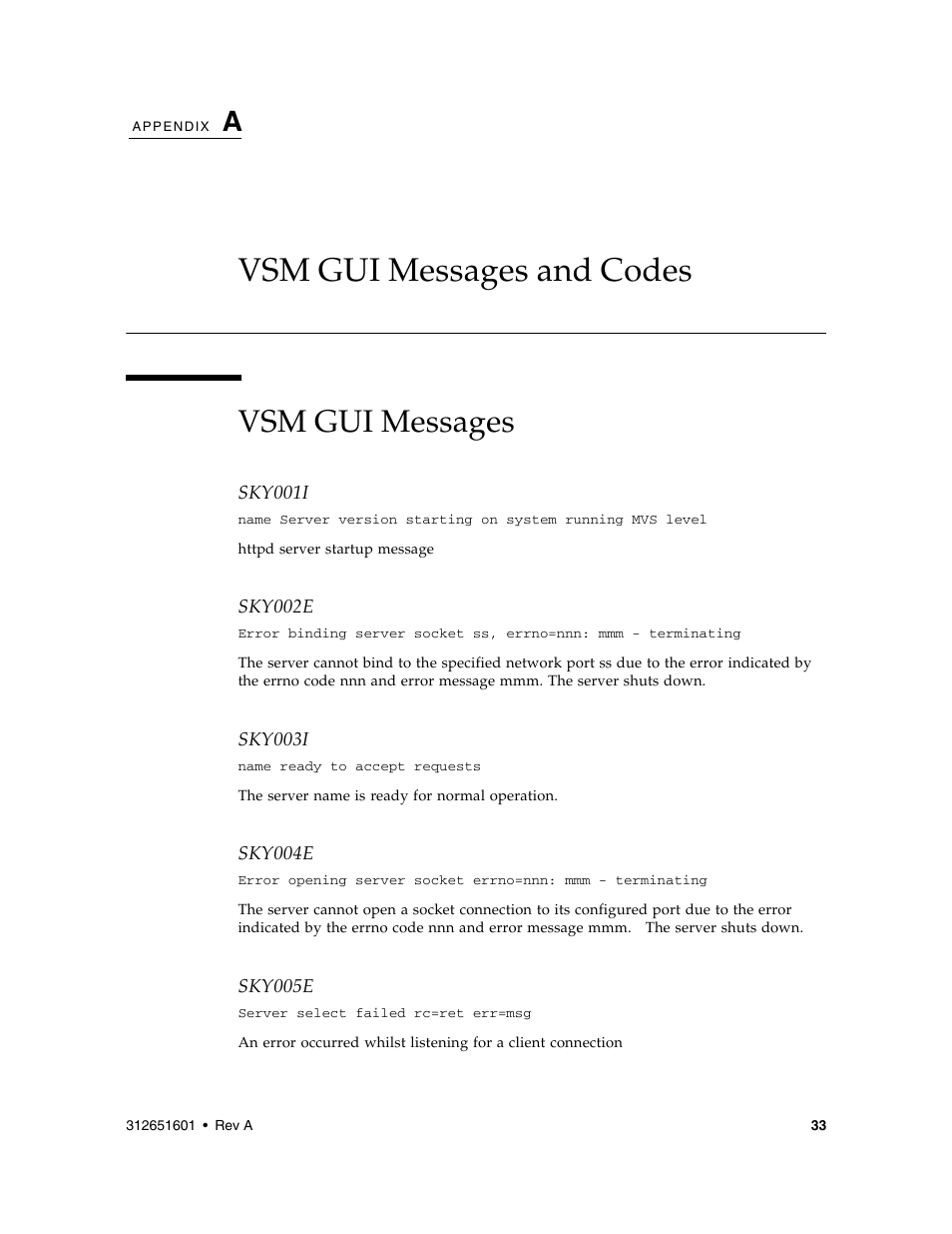 Vsm gui messages and codes, Vsm gui messages, Vsm gui messages and codes 3 | Nstalling service tapes for vsm gui, Pendix a, “vsm gui messages and codes | Sun Microsystems SUN STORAGETEK VSM GUI User Manual | Page 51 / 68