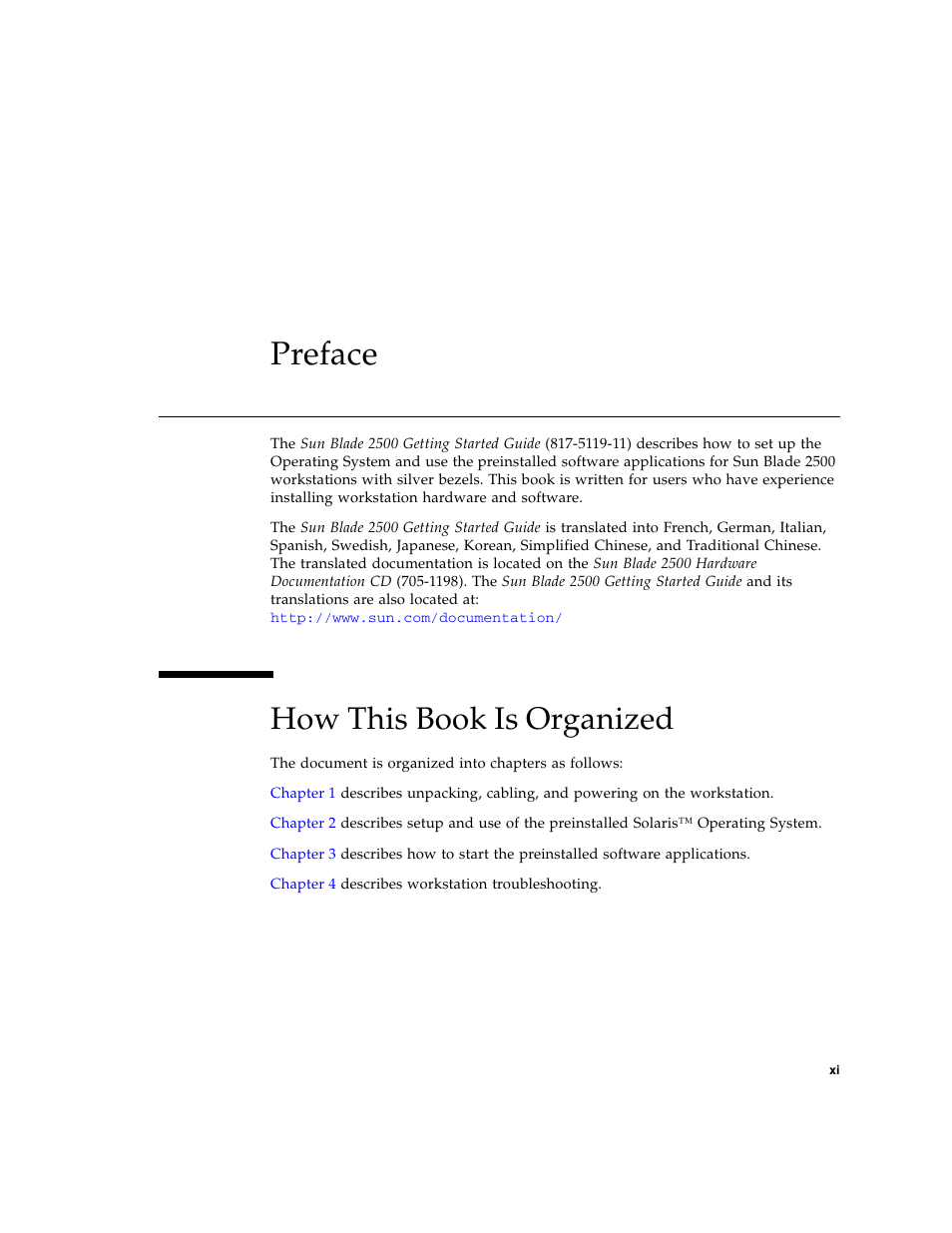 Preface, How this book is organized | Sun Microsystems Sun Blade 2500 User Manual | Page 11 / 56