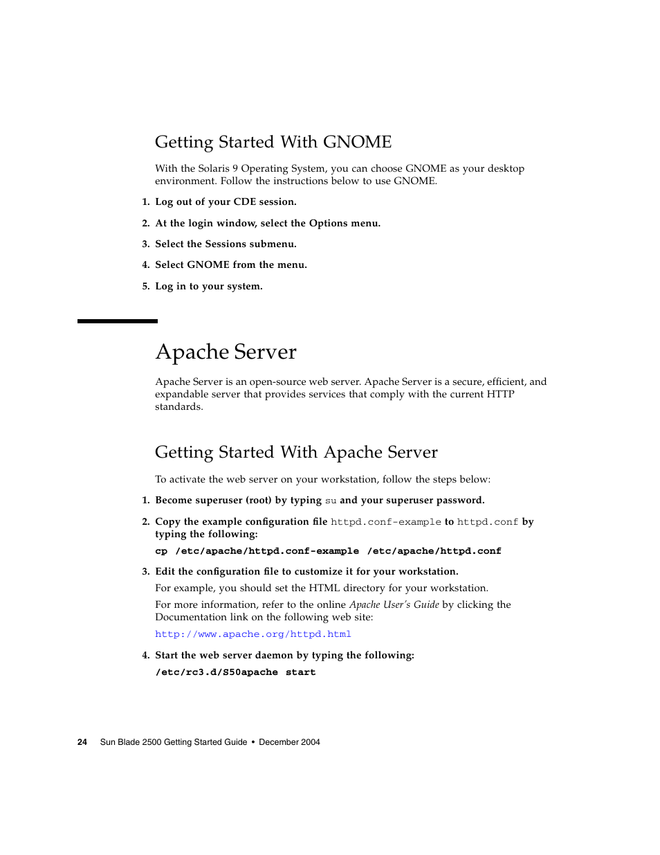 Getting started with gnome, Apache server, Getting started with apache server | Sun Microsystems Sun Blade 2500 User Manual | Page 40 / 56