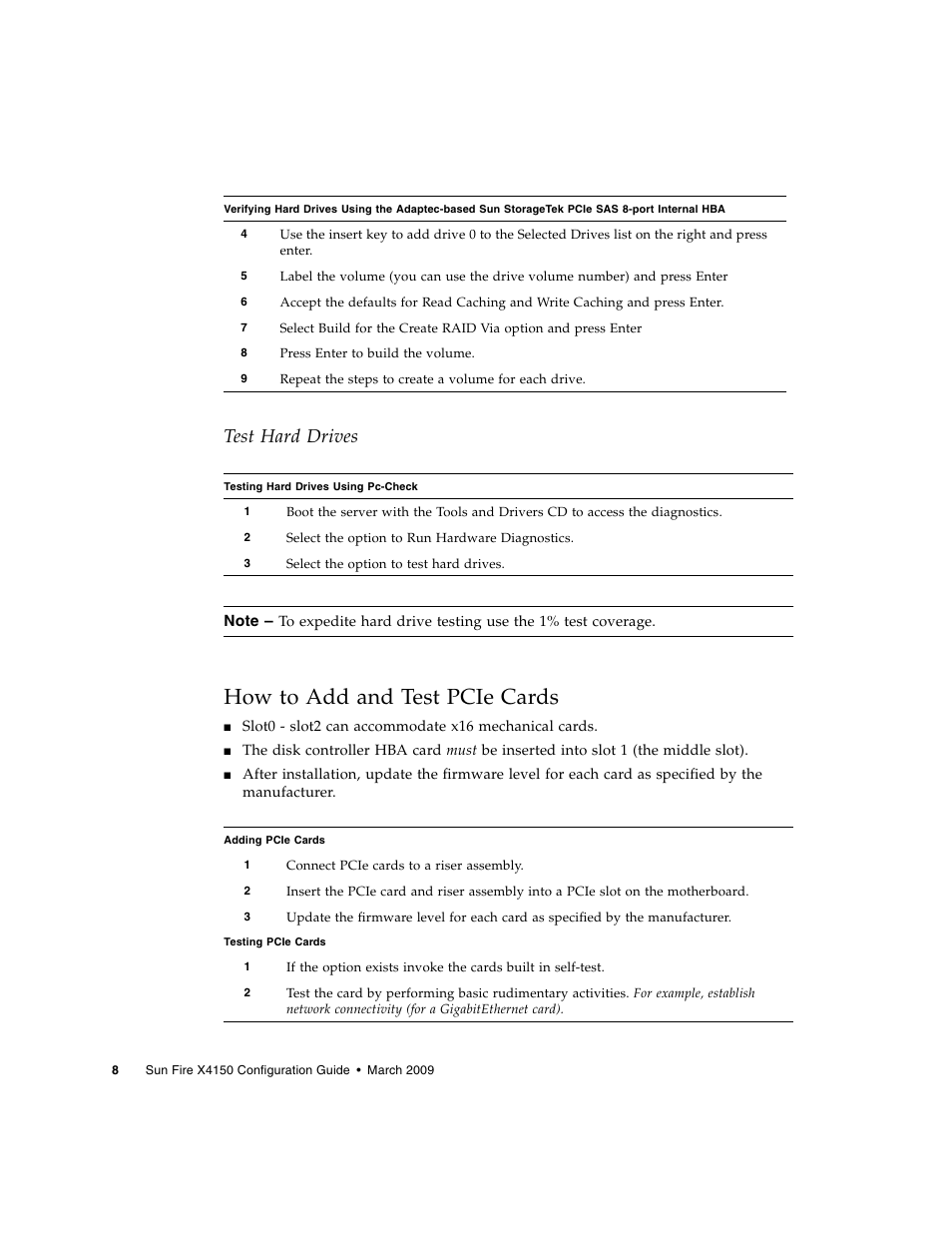 How to add and test pcie cards, Test hard drives | Sun Microsystems Sun FireTM X4150 User Manual | Page 10 / 12