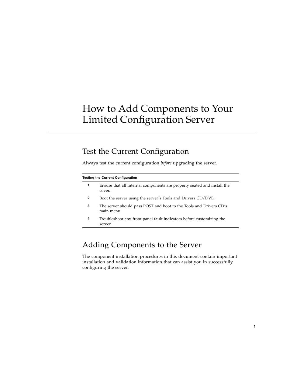 Test the current configuration, Adding components to the server | Sun Microsystems Sun FireTM X4150 User Manual | Page 3 / 12