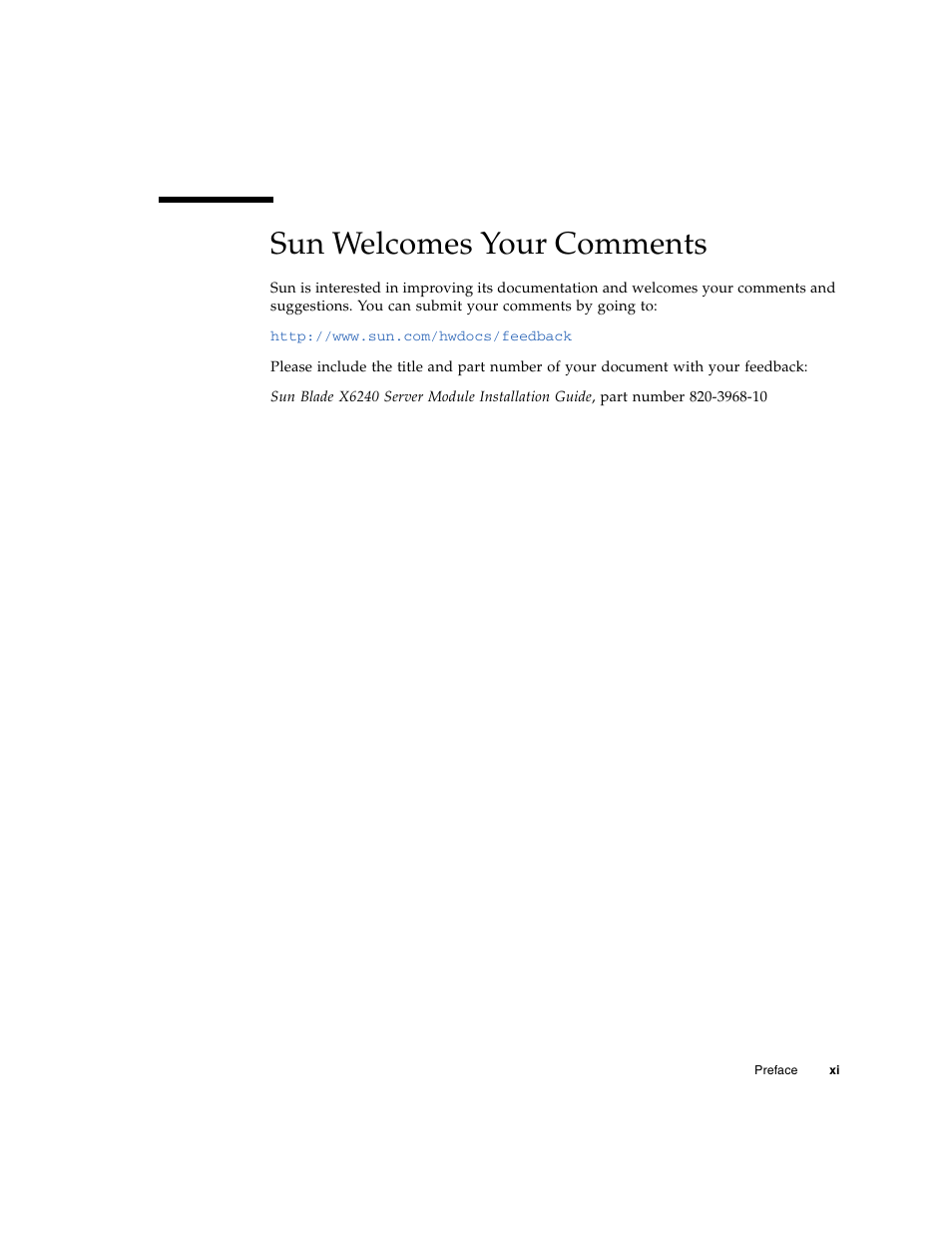 Sun welcomes your comments | Sun Microsystems X6240 User Manual | Page 11 / 72