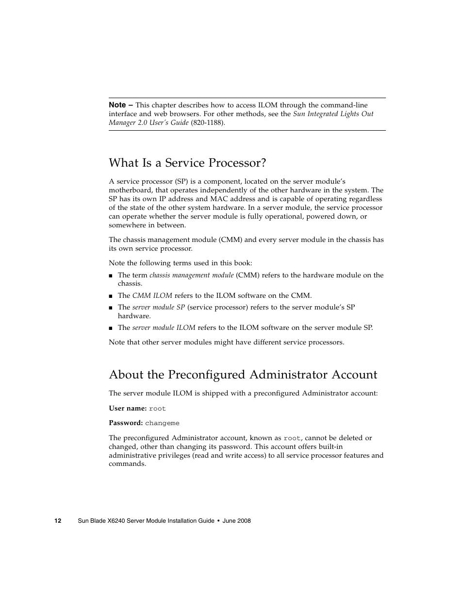 What is a service processor, About the preconfigured administrator account | Sun Microsystems X6240 User Manual | Page 24 / 72