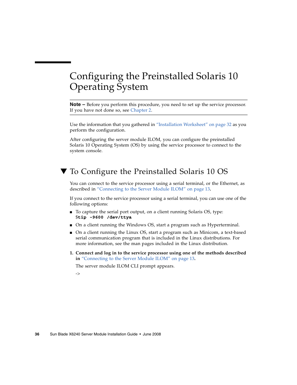 To configure the preinstalled solaris 10 os | Sun Microsystems X6240 User Manual | Page 48 / 72