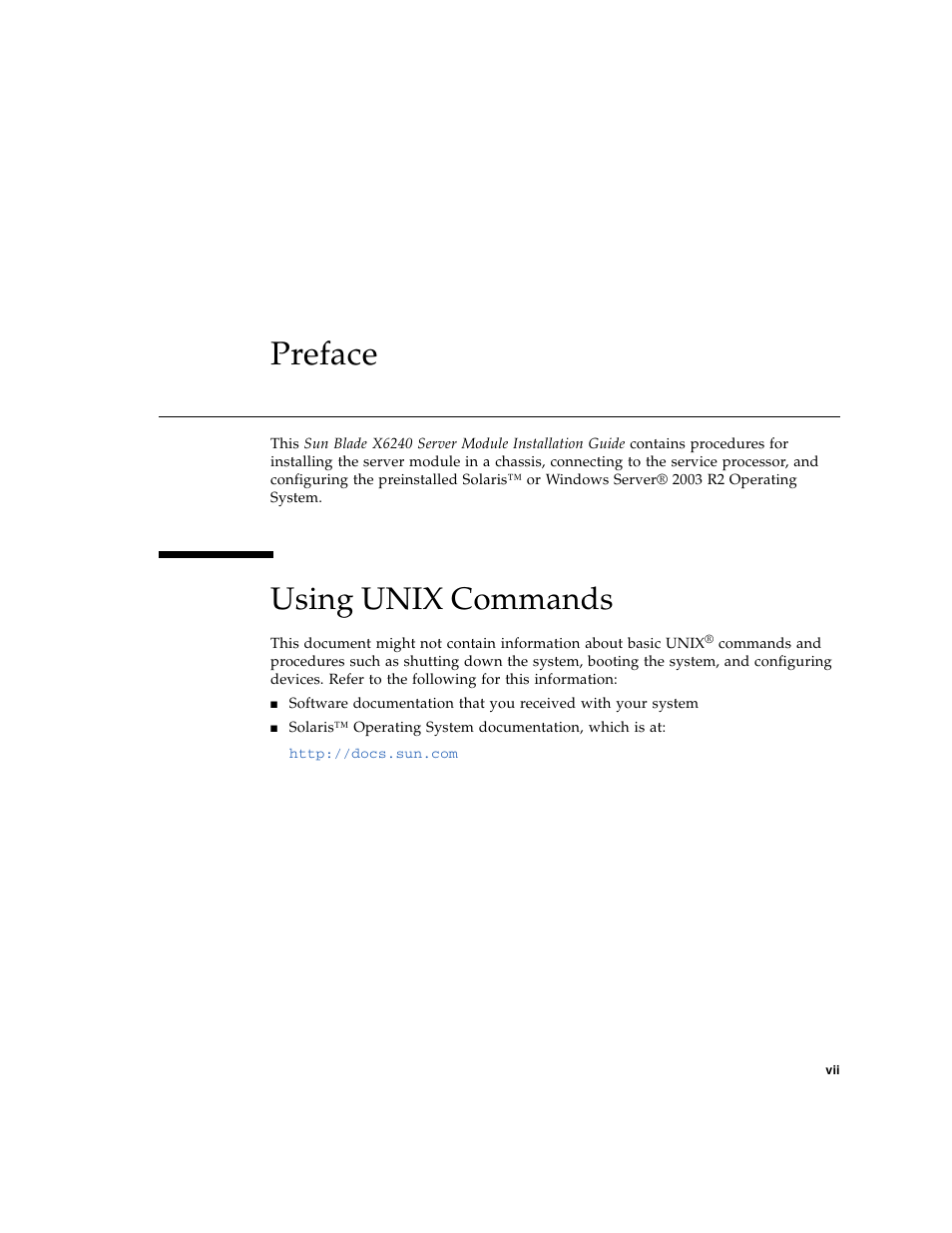 Preface, Using unix commands | Sun Microsystems X6240 User Manual | Page 7 / 72