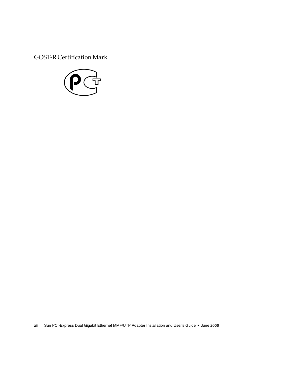 Gost-r certification mark | Sun Microsystems Gigabit Ethernet MMF/UTP Adapter User Manual | Page 12 / 122