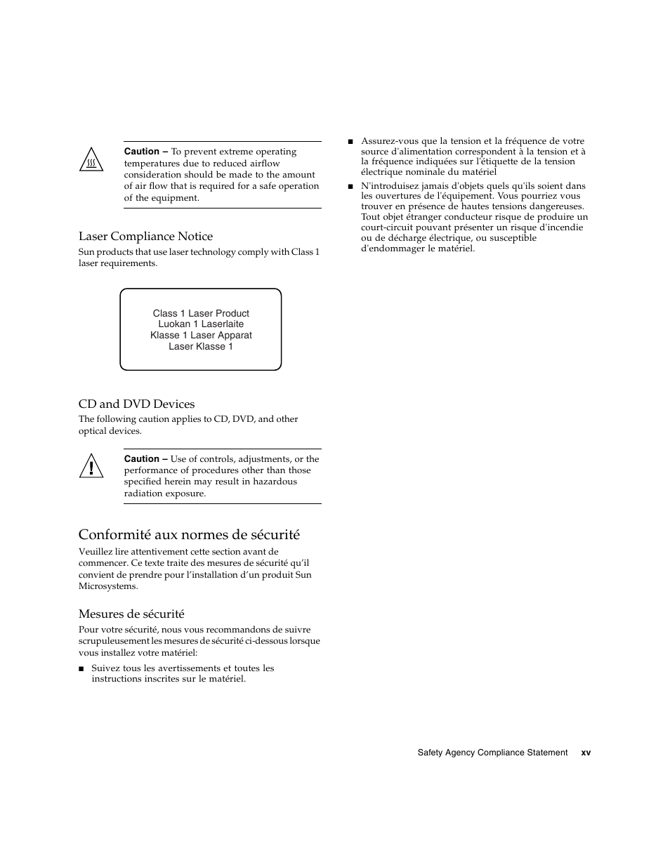 Conformité aux normes de sécurité, Laser compliance notice, Cd and dvd devices | Mesures de sécurité | Sun Microsystems Gigabit Ethernet MMF/UTP Adapter User Manual | Page 15 / 122