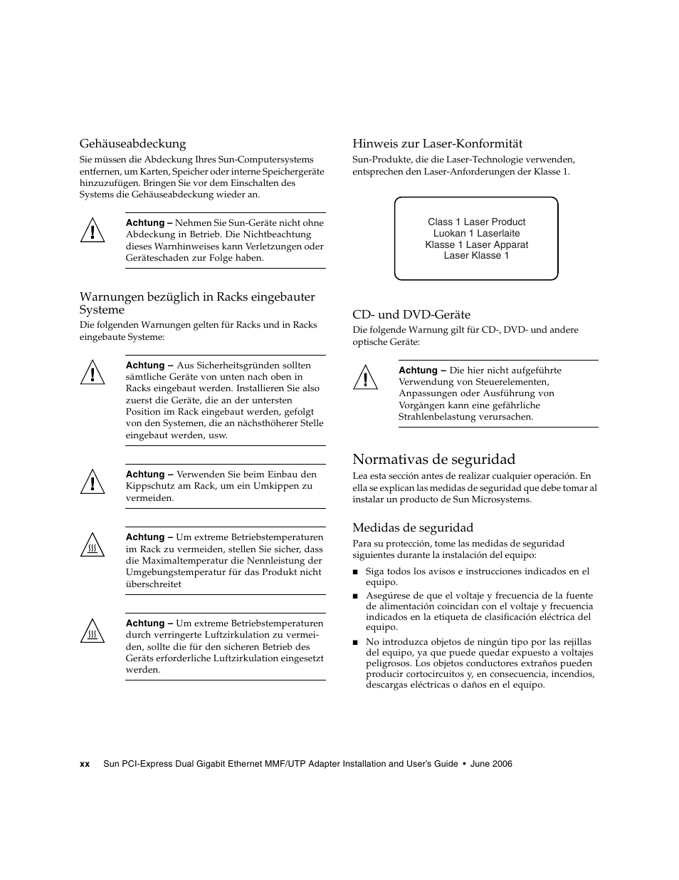 Normativas de seguridad, Gehäuseabdeckung, Warnungen bezüglich in racks eingebauter systeme | Hinweis zur laser-konformität, Cd- und dvd-geräte, Medidas de seguridad | Sun Microsystems Gigabit Ethernet MMF/UTP Adapter User Manual | Page 20 / 122