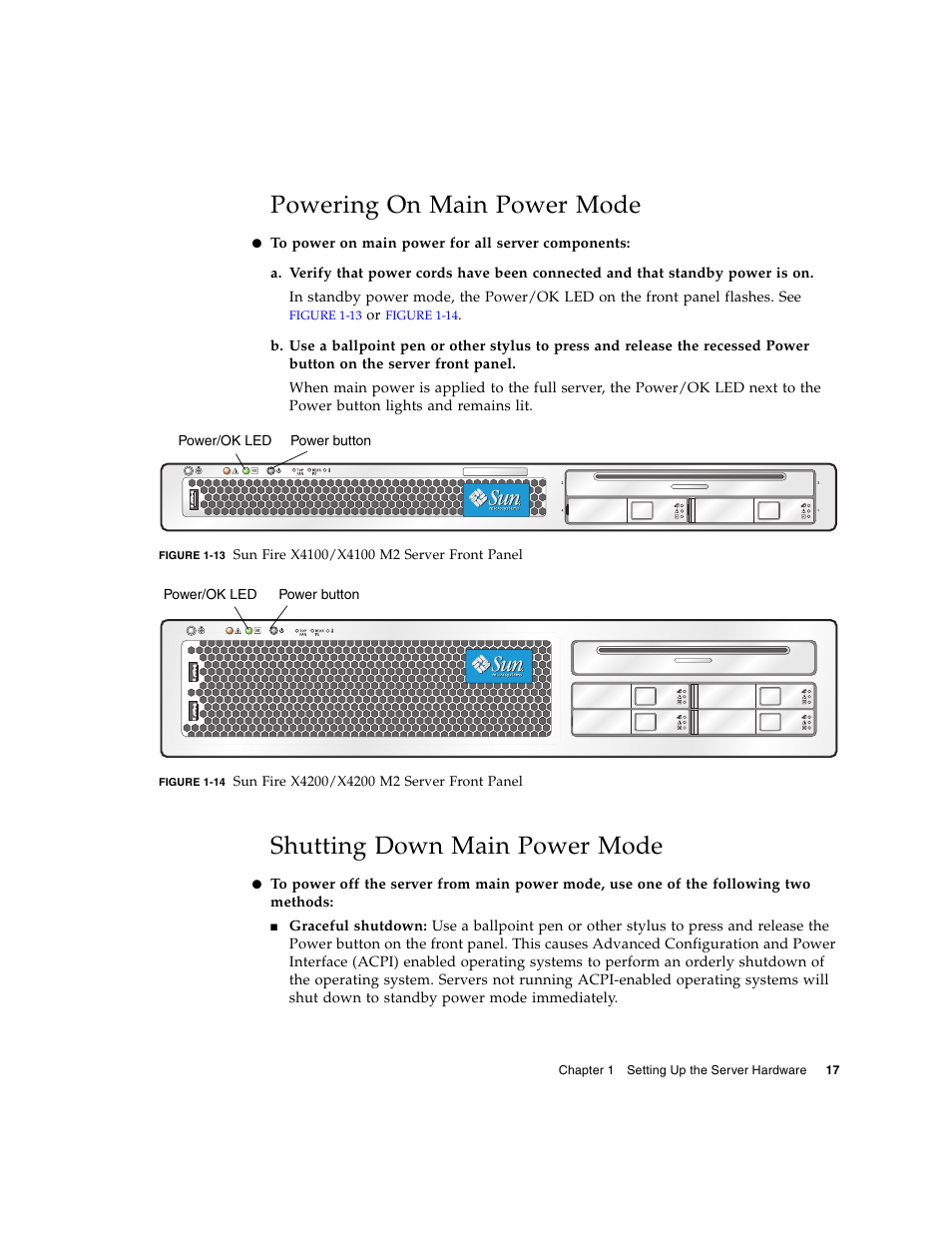 Powering on main power mode, Shutting down main power mode, Figure 1-13 | Figure 1-14 | Sun Microsystems Sun Fire X4100 M2 User Manual | Page 25 / 50