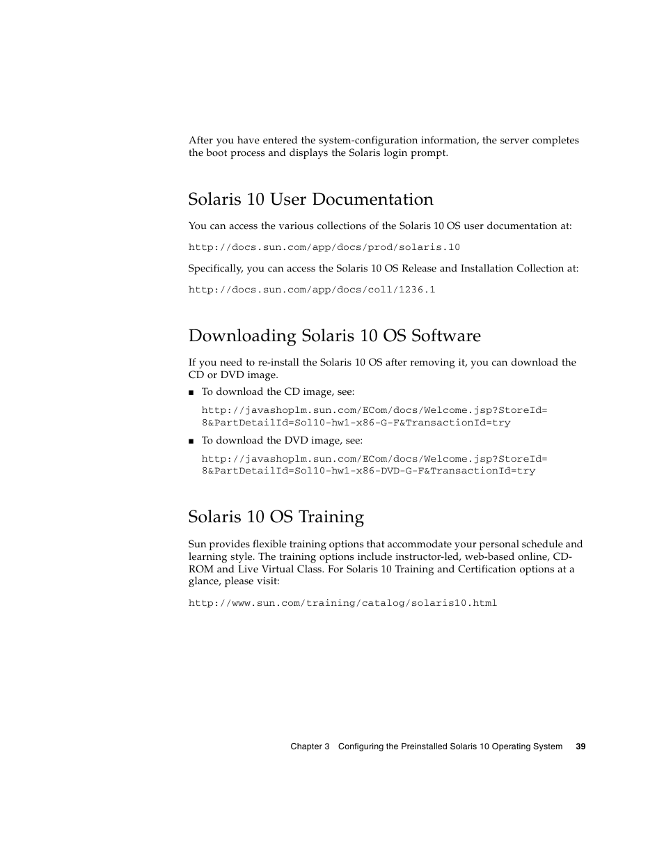 Solaris 10 user documentation, Downloading solaris 10 os software, Solaris 10 os training | Sun Microsystems Sun Fire X4100 M2 User Manual | Page 47 / 50