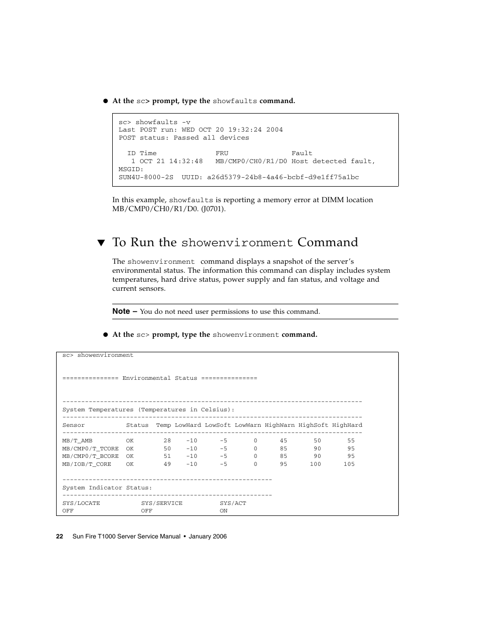 To run the showenvironment command, To run the showenvironment, To run the | Showenvironment | Sun Microsystems Sun Fire T1000 User Manual | Page 34 / 90