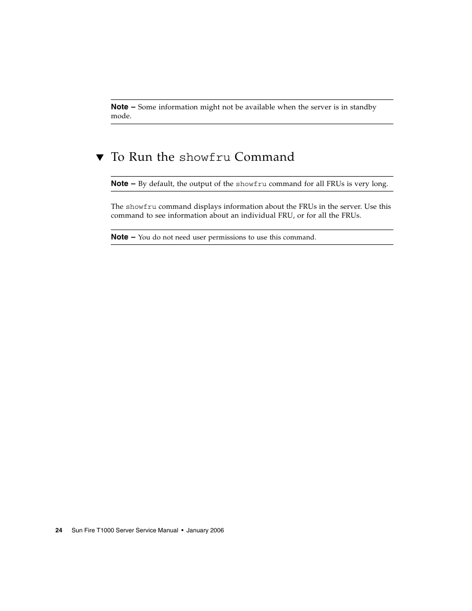 To run the showfru command, To run the showfru, To run the showfru command” on | Sun Microsystems Sun Fire T1000 User Manual | Page 36 / 90