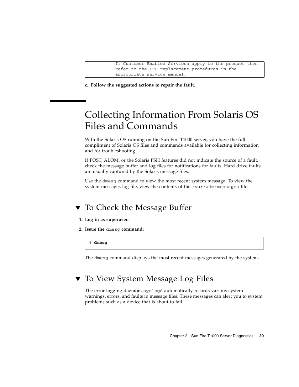 To check the message buffer, To view system message log files | Sun Microsystems Sun Fire T1000 User Manual | Page 51 / 90