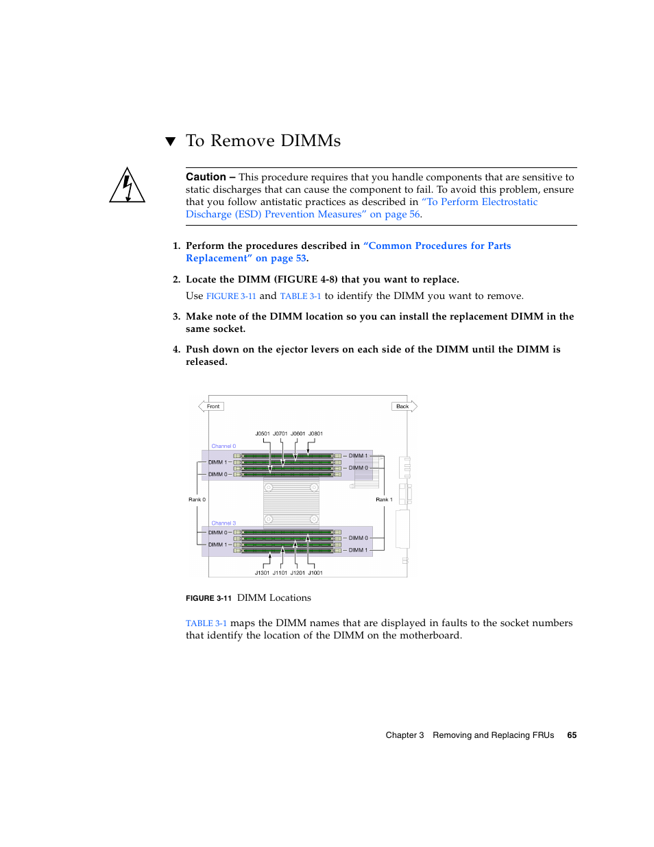To remove dimms | Sun Microsystems Sun Fire T1000 User Manual | Page 77 / 90