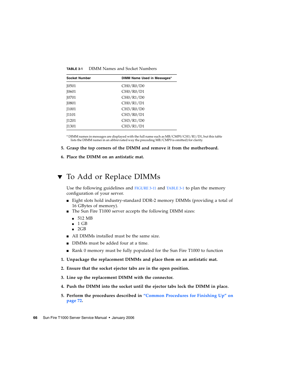 To add or replace dimms, Table 3-1 | Sun Microsystems Sun Fire T1000 User Manual | Page 78 / 90