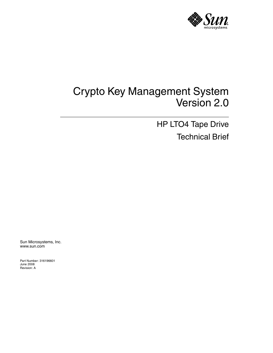 Crypto key management system version 2.0 | Sun Microsystems StorageTek HP LTO4 User Manual | Page 3 / 38