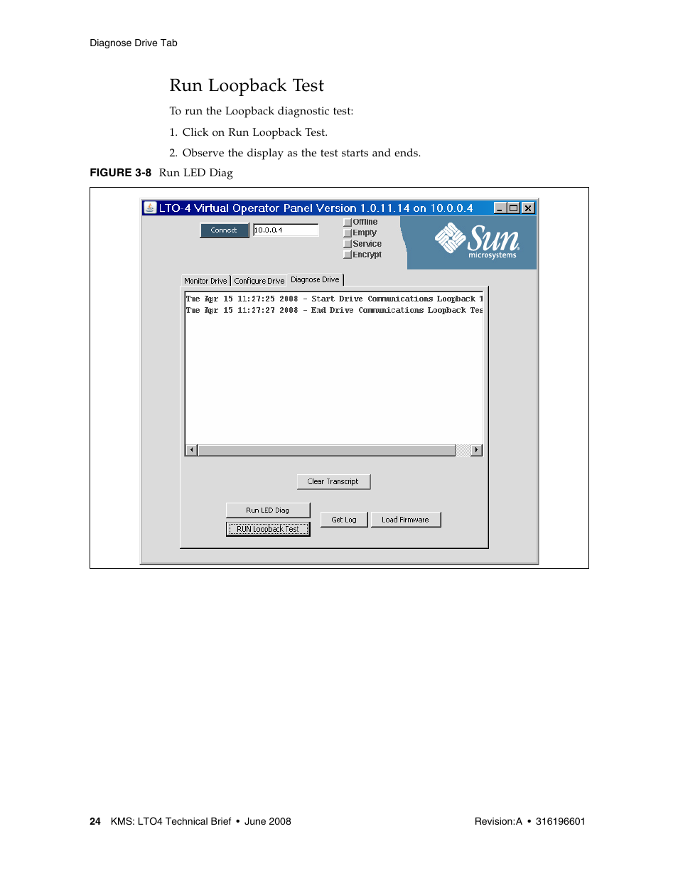 Run loopback test, Run loopback test 24 | Sun Microsystems StorageTek HP LTO4 User Manual | Page 32 / 38