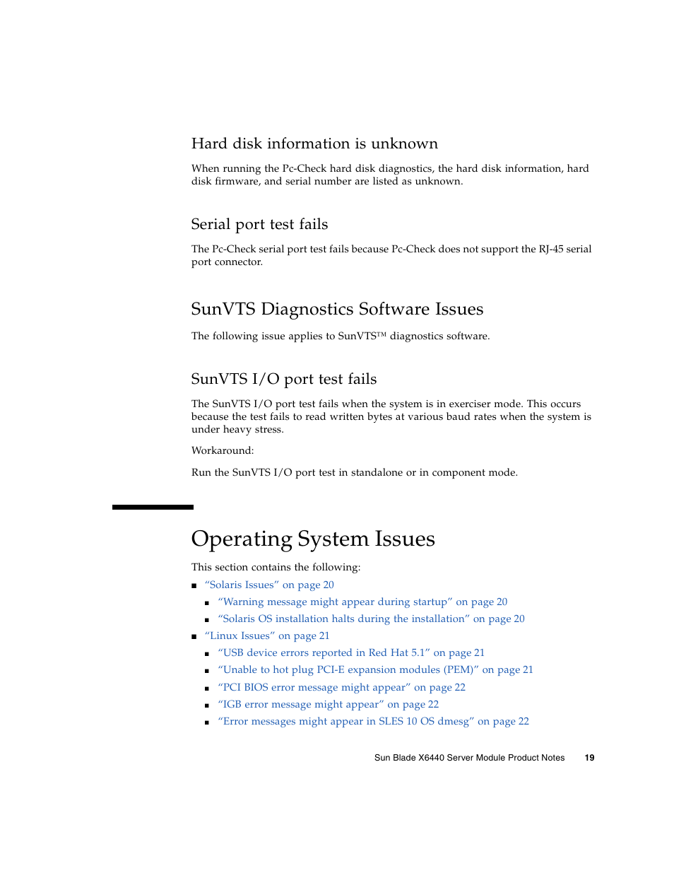 Hard disk information is unknown, Serial port test fails, Sunvts diagnostics software issues | Sunvts i/o port test fails, Operating system issues | Sun Microsystems SUN BLADETM X6440 User Manual | Page 21 / 28