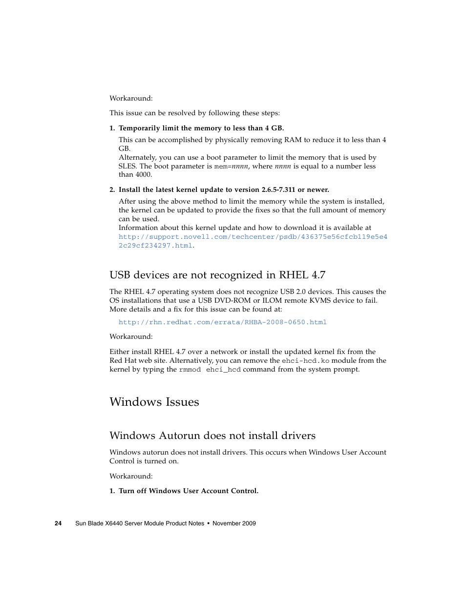 Usb devices are not recognized in rhel 4.7, Windows issues, Windows autorun does not install drivers | Sun Microsystems SUN BLADETM X6440 User Manual | Page 26 / 28