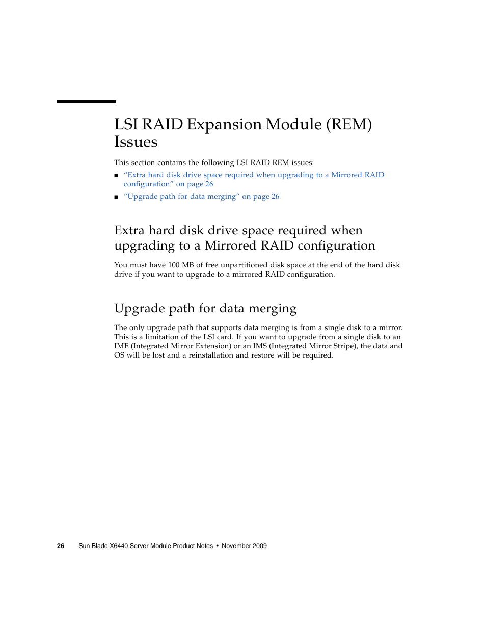 Lsi raid expansion module (rem) issues, Upgrade path for data merging | Sun Microsystems SUN BLADETM X6440 User Manual | Page 28 / 28