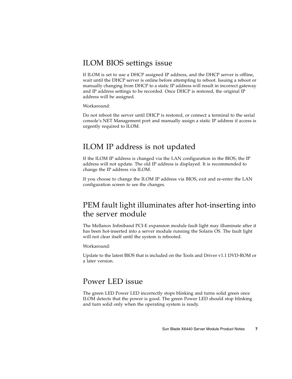 Ilom bios settings issue, Ilom ip address is not updated, Power led issue | Sun Microsystems SUN BLADETM X6440 User Manual | Page 9 / 28