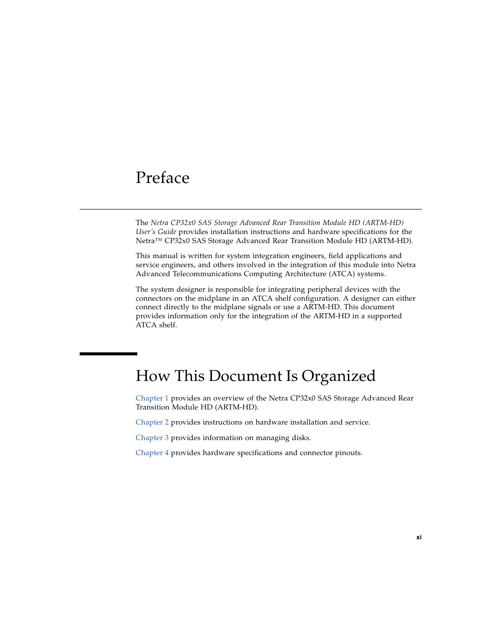 Preface, How this document is organized | Sun Microsystems Netra CP32x0 User Manual | Page 11 / 66