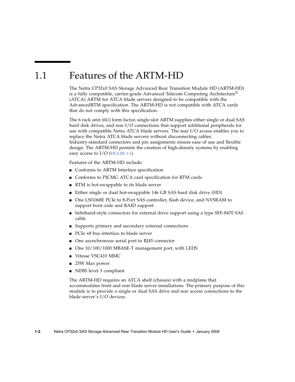 1 features of the artm-hd, Features of the artm-hd | Sun Microsystems Netra CP32x0 User Manual | Page 18 / 66