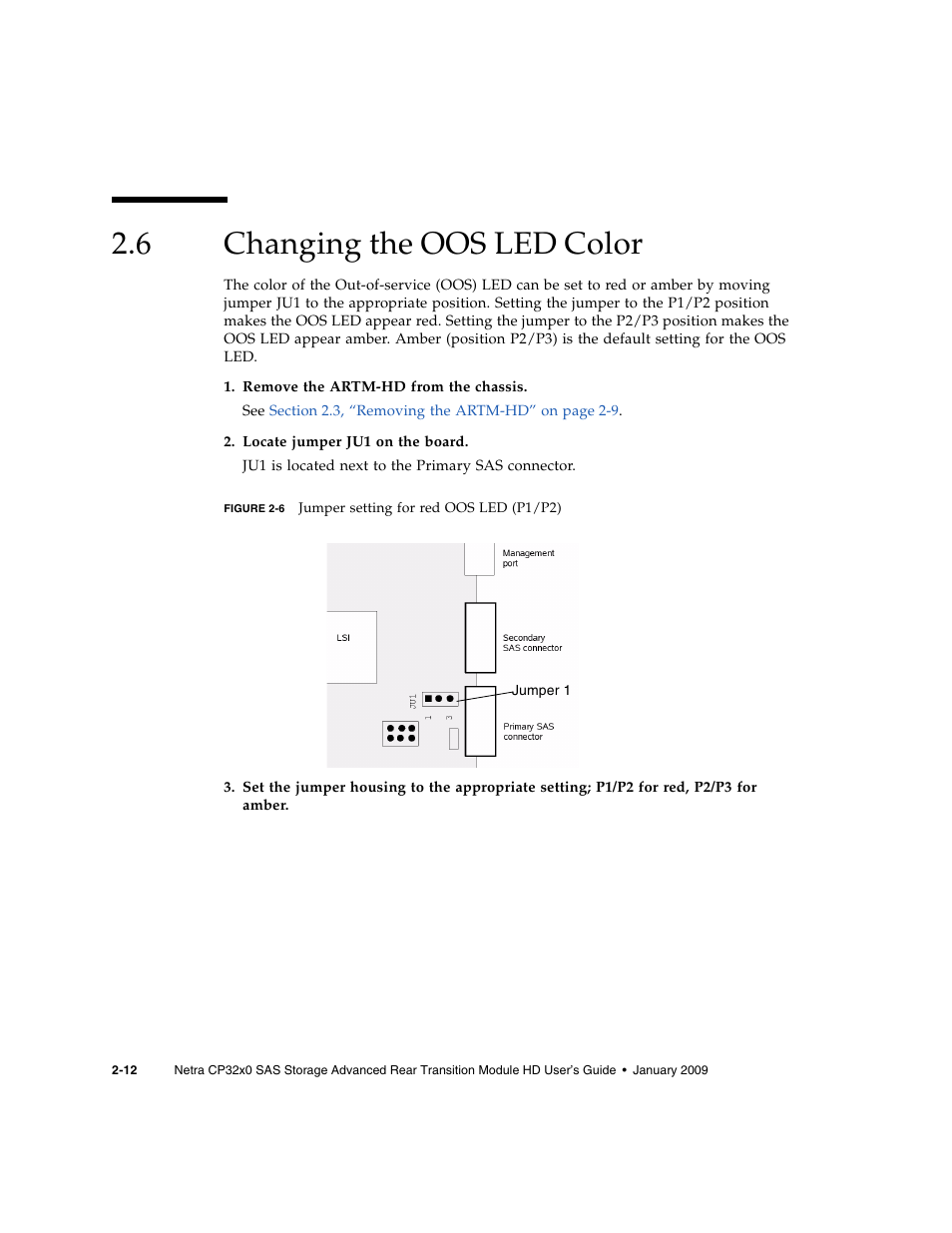 6 changing the oos led color, Changing the oos led color, Figure 2-6 | Sun Microsystems Netra CP32x0 User Manual | Page 42 / 66