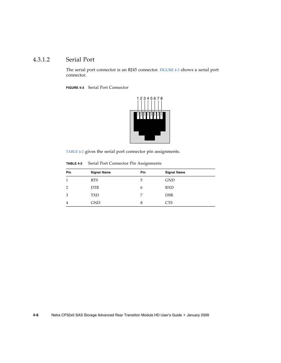 2 serial port, Serial port, Figure 4-3 | Table 4-2 | Sun Microsystems Netra CP32x0 User Manual | Page 60 / 66