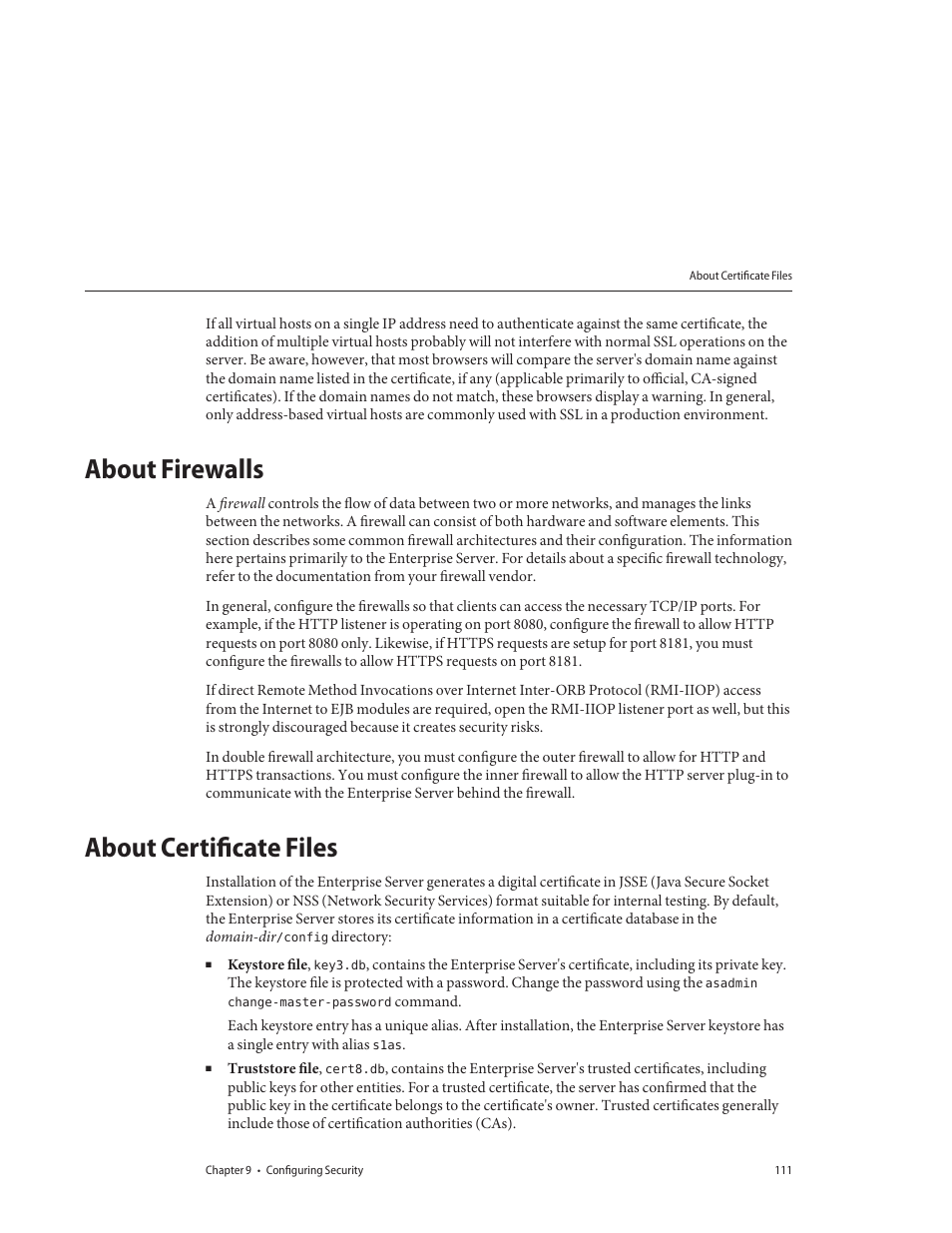 About firewalls, About certificate files | Sun Microsystems GLASSFISH ENTERPRISE 820433510 User Manual | Page 111 / 256