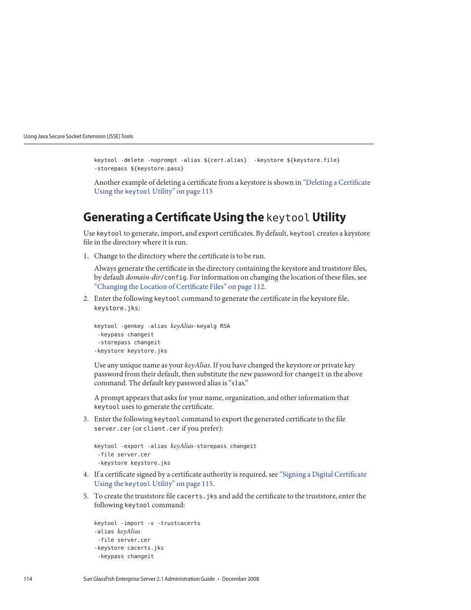 Generating a certificate using the keytool utility, Generating a certificate using the, Keytool | Sun Microsystems GLASSFISH ENTERPRISE 820433510 User Manual | Page 114 / 256