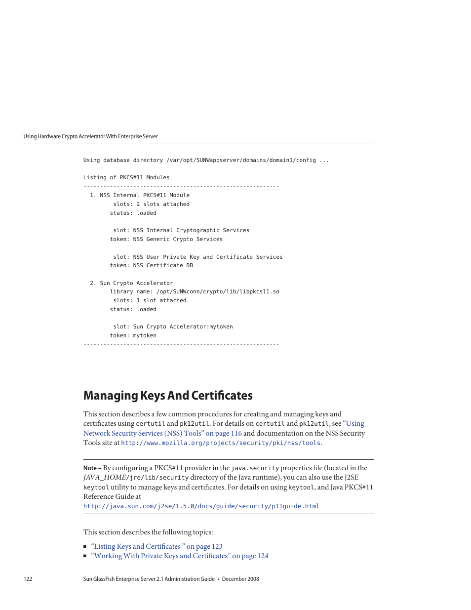 Managing keys and certificates | Sun Microsystems GLASSFISH ENTERPRISE 820433510 User Manual | Page 122 / 256
