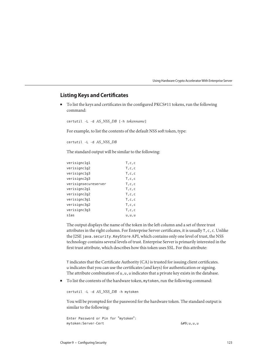 Listing keys and certificates | Sun Microsystems GLASSFISH ENTERPRISE 820433510 User Manual | Page 123 / 256
