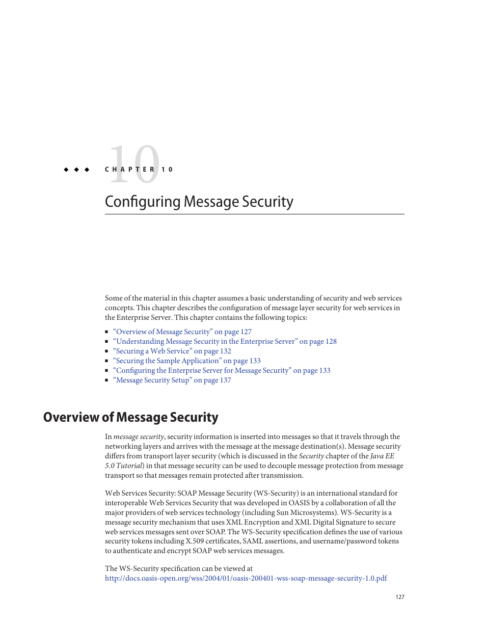 Configuring message security, Overview of message security, Chapter 10, “configuring message security | Sun Microsystems GLASSFISH ENTERPRISE 820433510 User Manual | Page 127 / 256