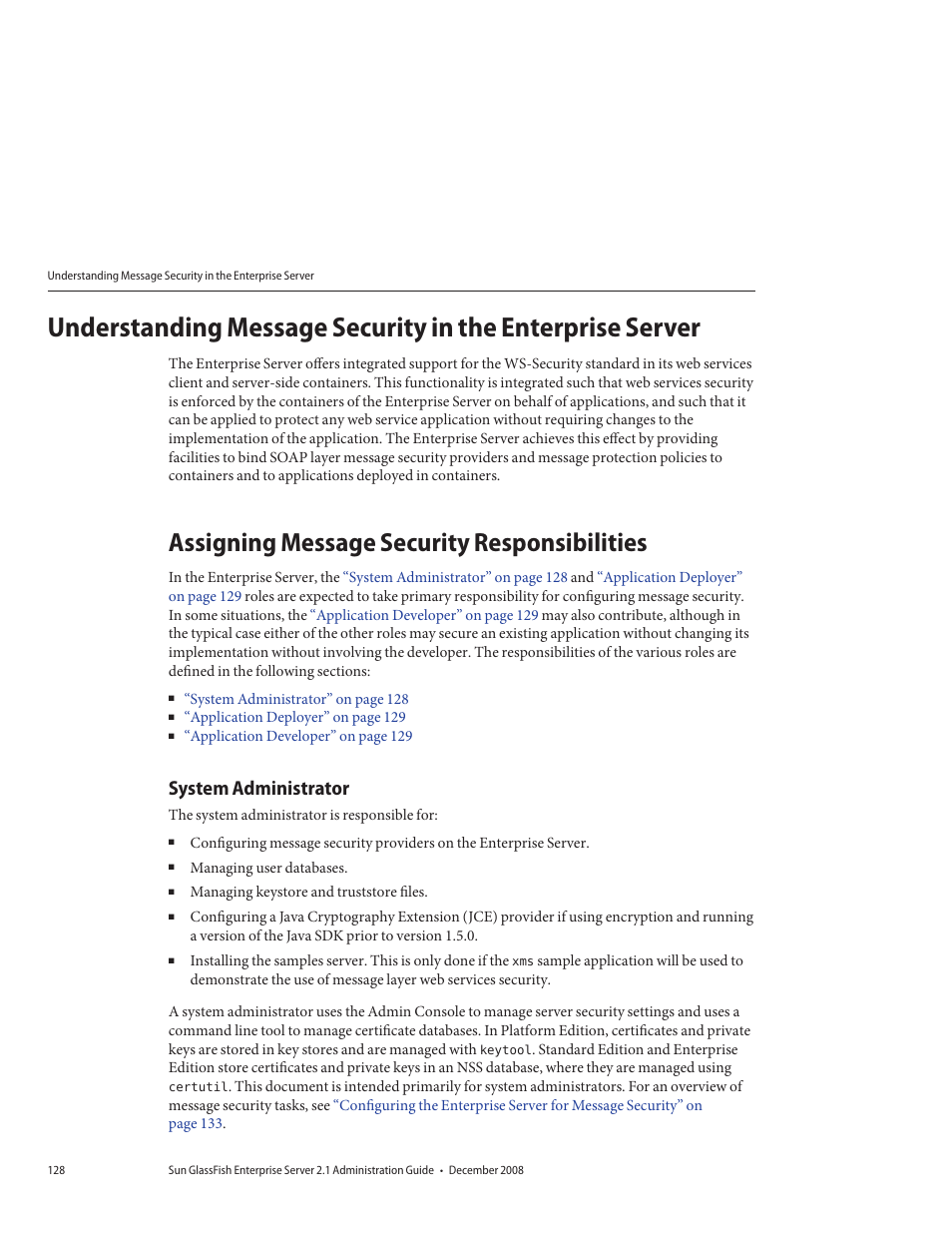 Assigning message security responsibilities, System administrator | Sun Microsystems GLASSFISH ENTERPRISE 820433510 User Manual | Page 128 / 256