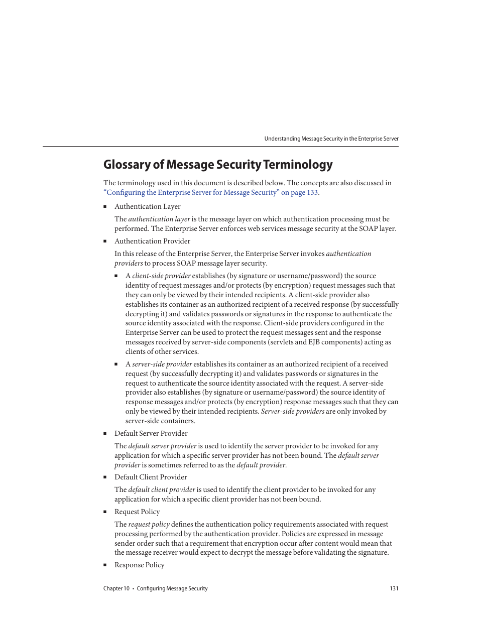Glossary of message security terminology | Sun Microsystems GLASSFISH ENTERPRISE 820433510 User Manual | Page 131 / 256