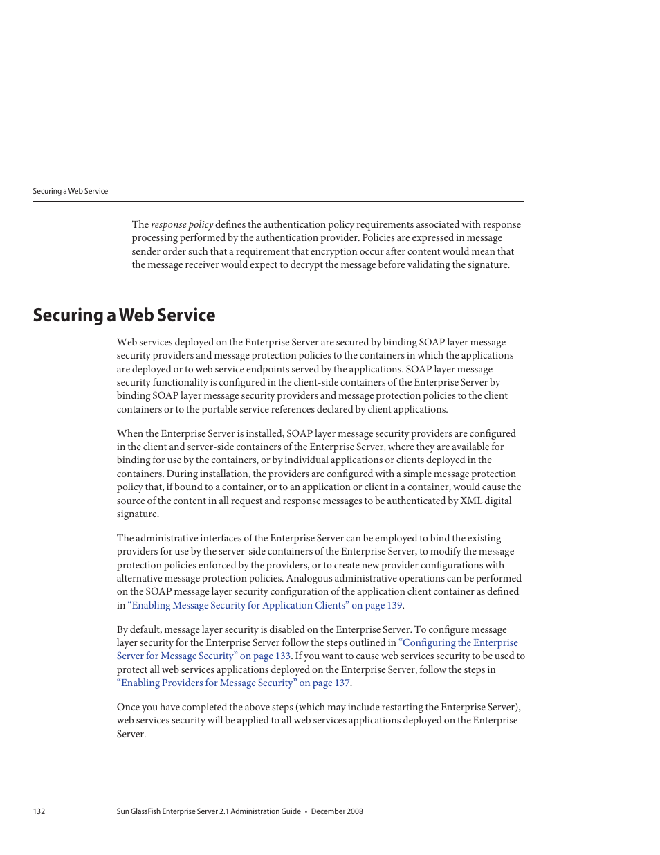 Securing a web service | Sun Microsystems GLASSFISH ENTERPRISE 820433510 User Manual | Page 132 / 256