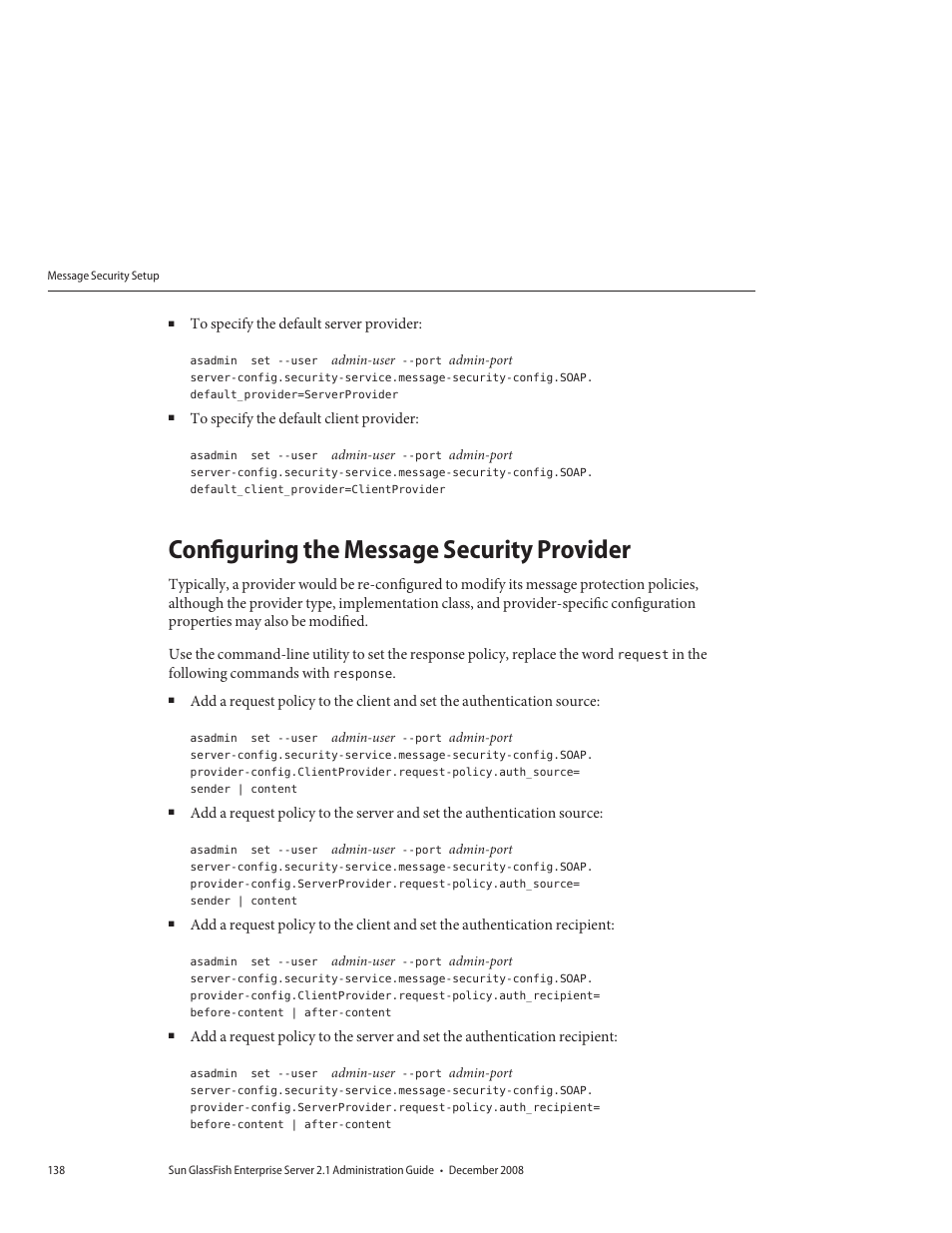 Configuring the message security provider | Sun Microsystems GLASSFISH ENTERPRISE 820433510 User Manual | Page 138 / 256