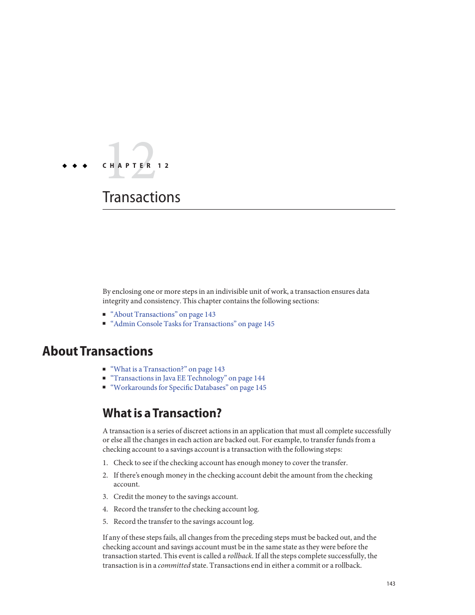 Transactions, About transactions, What is a transaction | Sun Microsystems GLASSFISH ENTERPRISE 820433510 User Manual | Page 143 / 256